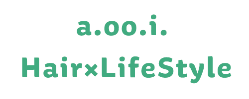a.oo.i. Hair×LifeStyle